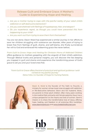 Book Cover: From Guilt to Grace: Hope and Healing for Christian Moms of Addicted Children