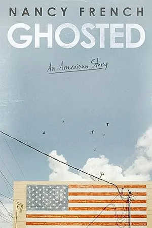 Book Cover: Ghosted: An American Story