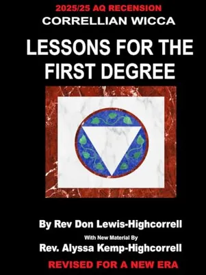 Book Cover: Correllian Wicca: Lessons For The First Degree 2025