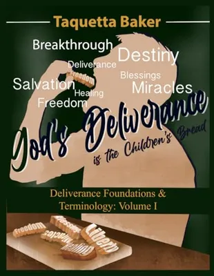 Book Cover: God's Deliverance Is The Children's Bread