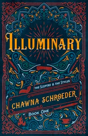Book Cover: Illuminary (The Sceptre & the Stylus)