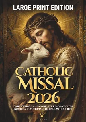 Book Cover: Catholic Missal 2026 | Large Print: Daily Gospels and Complete Mass Readings with Monthly Devotionals to Walk with Christ