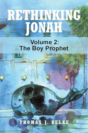 Book Cover: Rethinking Jonah: The Boy Prophet (VOLUME 2)