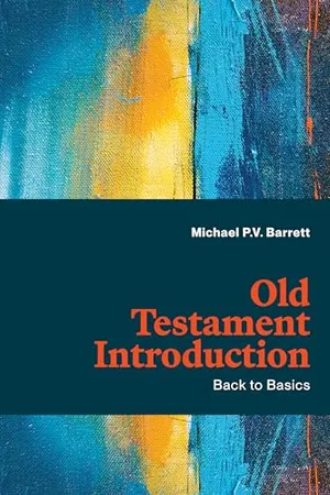 Book Cover: Old Testament Introduction: Back to Basics