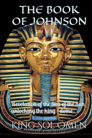 Book Cover: THE BOOK OF JOHNSON: unlocking the king - dome