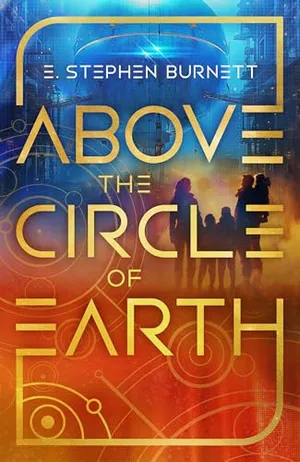 Book Cover: Above the Circle of Earth