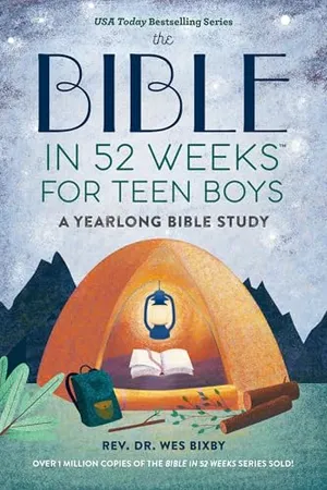 Book Cover: The Bible in 52 Weeks for Teen Boys: A Yearlong Bible Study