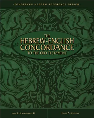 Book Cover: The Hebrew-English Concordance to the Old Testament