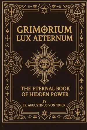 GRIMORIUM LUX AETERNUM Book Cover: GRIMORIUM LUX AETERNUM