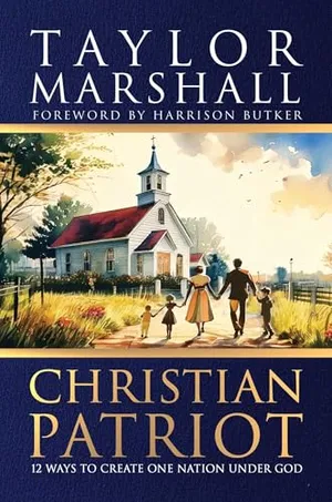 Book Cover: Christian Patriot: 12 Ways to Create One Nation Under God