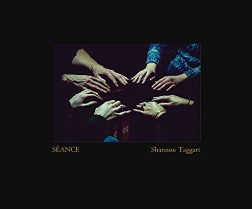 Book Cover: Shannon Taggart: Séance