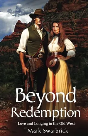 Book Cover: Beyond Redemption: Love and Longing in the Old West