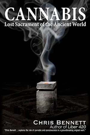 Book Cover: Cannabis: Lost Sacrament of the Ancient World