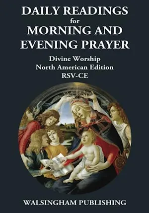 Book Cover: Daily Readings for Morning and Evening Prayer: Divine Worship North American Edition - RSV-CE