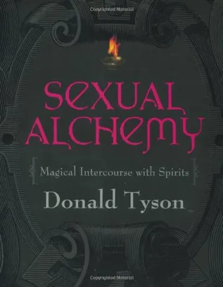 Book Cover: Sexual Alchemy: Magical Intercourse with Spirits