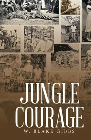 Book Cover: JUNGLE COURAGE