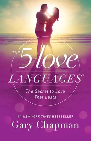 Book Cover: The 5 Love Languages: The Secret to Love that Lasts