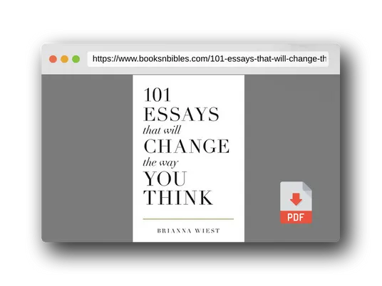 PDF Preview of the book 101 Essays That Will Change The Way You Think