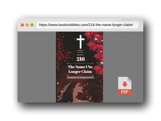 PDF Preview of the book 216: The Name I No Longer Claim