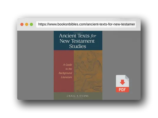 PDF Preview of the book Ancient Texts For New Testament Studies: A Guide To The Background Literature