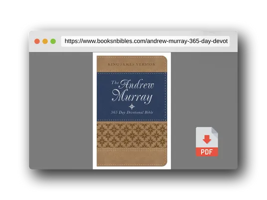 PDF Preview of the book Andrew Murray 365-Day Devotional Bible