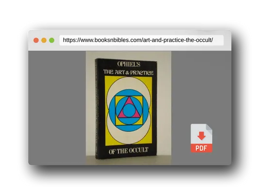 PDF Preview of the book Art and Practice of the Occult