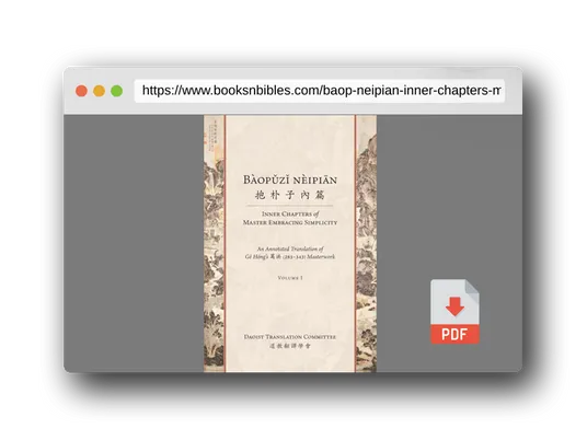 PDF Preview of the book Bàopǔzǐ nèipiān 抱朴子內篇 (Inner Chapters of Master Embracing Simplicity): An Annotated Translation of Gě Hóng's 葛洪 (283-343) Masterwork (Volume 1) (Daoist Translation Series)