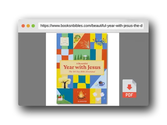 PDF Preview of the book A Beautiful Year with Jesus (SC): The Daily Devotional For 365 Days in the Bible