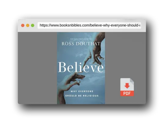 PDF Preview of the book Believe: Why Everyone Should Be Religious