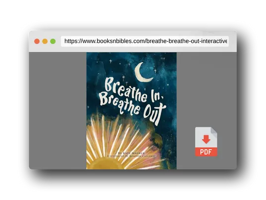PDF Preview of the book Breathe In, Breathe Out: An Interactive Bedtime Book for Kids and Parents