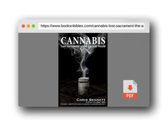 PDF Preview of the book Cannabis: Lost Sacrament of the Ancient World