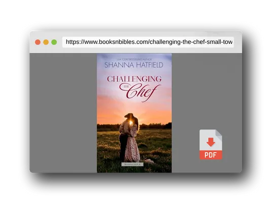 PDF Preview of the book Challenging the Chef: A Small-Town Clean Romance (Summer Creek)