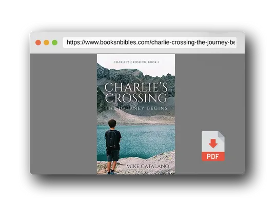 PDF Preview of the book Charlie's Crossing: The Journey Begins