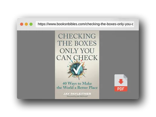 PDF Preview of the book Checking the Boxes Only You Can Check: 40 Ways to Make the World a Better Place