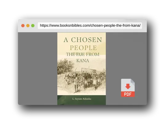 PDF Preview of the book A Chosen People: The Eʋe From Kana