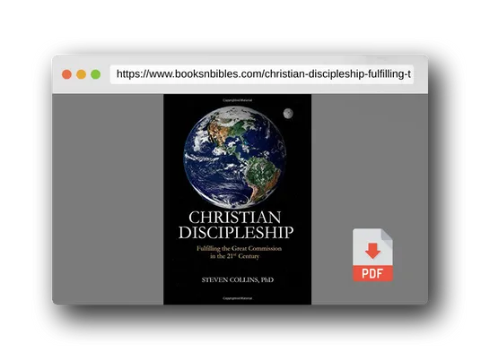PDF Preview of the book Christian Discipleship: Fulfilling the Great Commission in the 21st Century