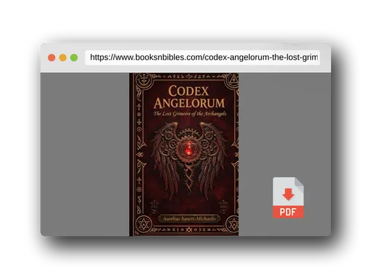 PDF Preview of the book CODEX ANGELORUM The Lost Grimoire of the Archangels
