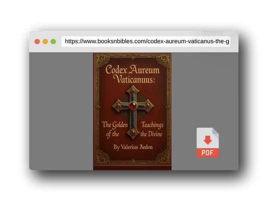 PDF Preview of the book Codex Aureum Vaticanus The Golden Teachings of the Divine