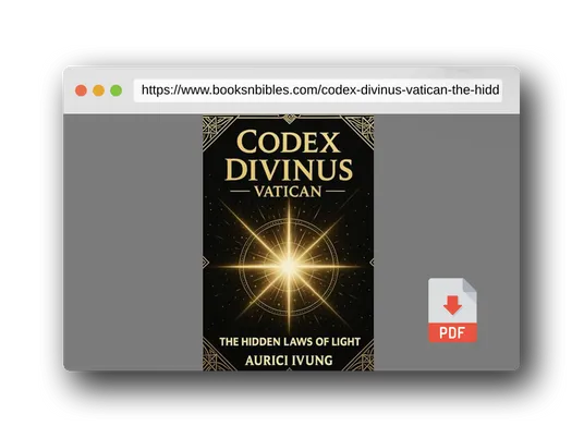 PDF Preview of the book Codex Divinus Vatican The Hidden Laws of Light