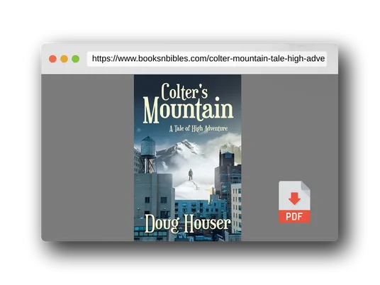 PDF Preview of the book Colter's Mountain: A Tale of High Adventure