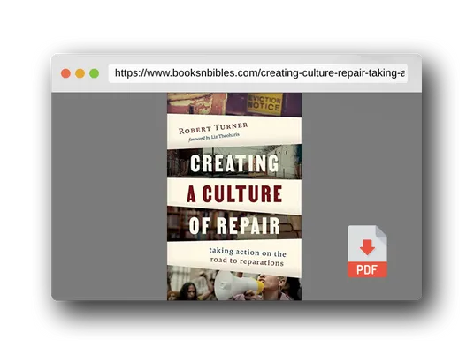 PDF Preview of the book Creating a Culture of Repair: Taking Action on the Road to Reparations