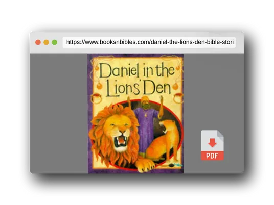 PDF Preview of the book Daniel in the Lions' Den (Bible Stories)