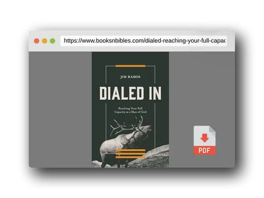 PDF Preview of the book Dialed In: Reaching Your Full Capacity as a Man of God