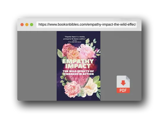 PDF Preview of the book Empathy Impact: The Wild Effects of Kindness in Action