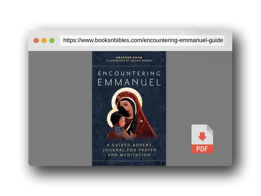 PDF Preview of the book Encountering Emmanuel: A Guided Advent Journal for Prayer and Meditation