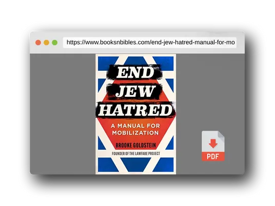 PDF Preview of the book End Jew Hatred: A Manual for Mobilization