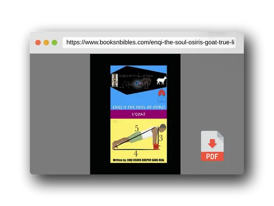 PDF Preview of the book Enqi is the Soul of Osiris: L'Goat (TRUE & LIVING KEMETIC SCIENCE)