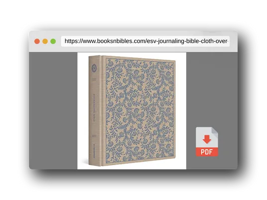 PDF Preview of the book ESV Journaling Bible (Cloth over Board, Flowers)