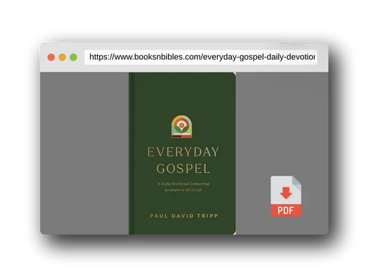 PDF Preview of the book Everyday Gospel: A Daily Devotional Connecting Scripture to All of Life
