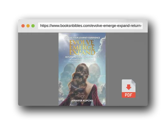 PDF Preview of the book Evolve, Emerge, Expand: Return to Your Authentic Self